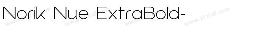 Norik Nue ExtraBold字体转换 Norik Nue ExtraBold字体转换